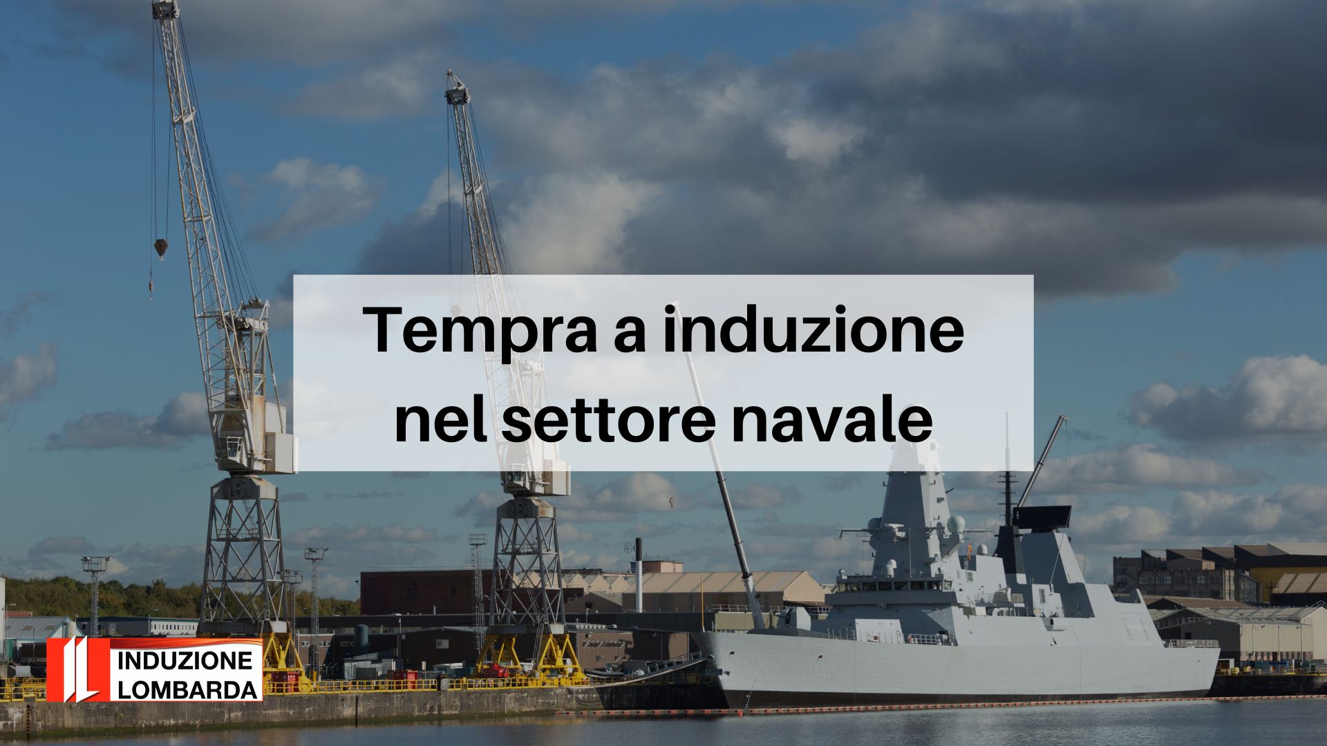 tempra-a-induzione_nel_settore_navale_induzione_lombarda