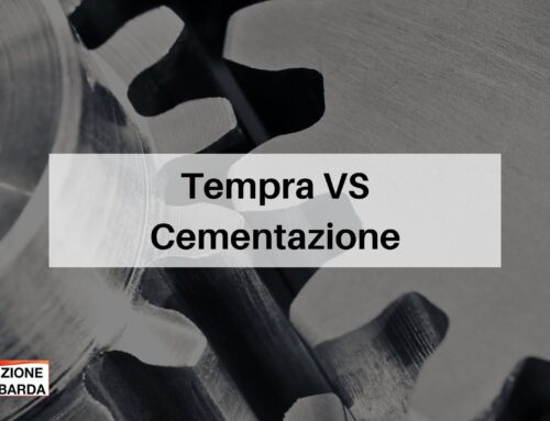 Tempra VS Cementazione