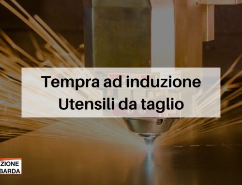 Tempra ad induzione utensili da taglio