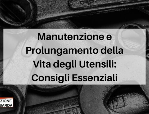 Manutenzione Utensili: Consigli Essenziali